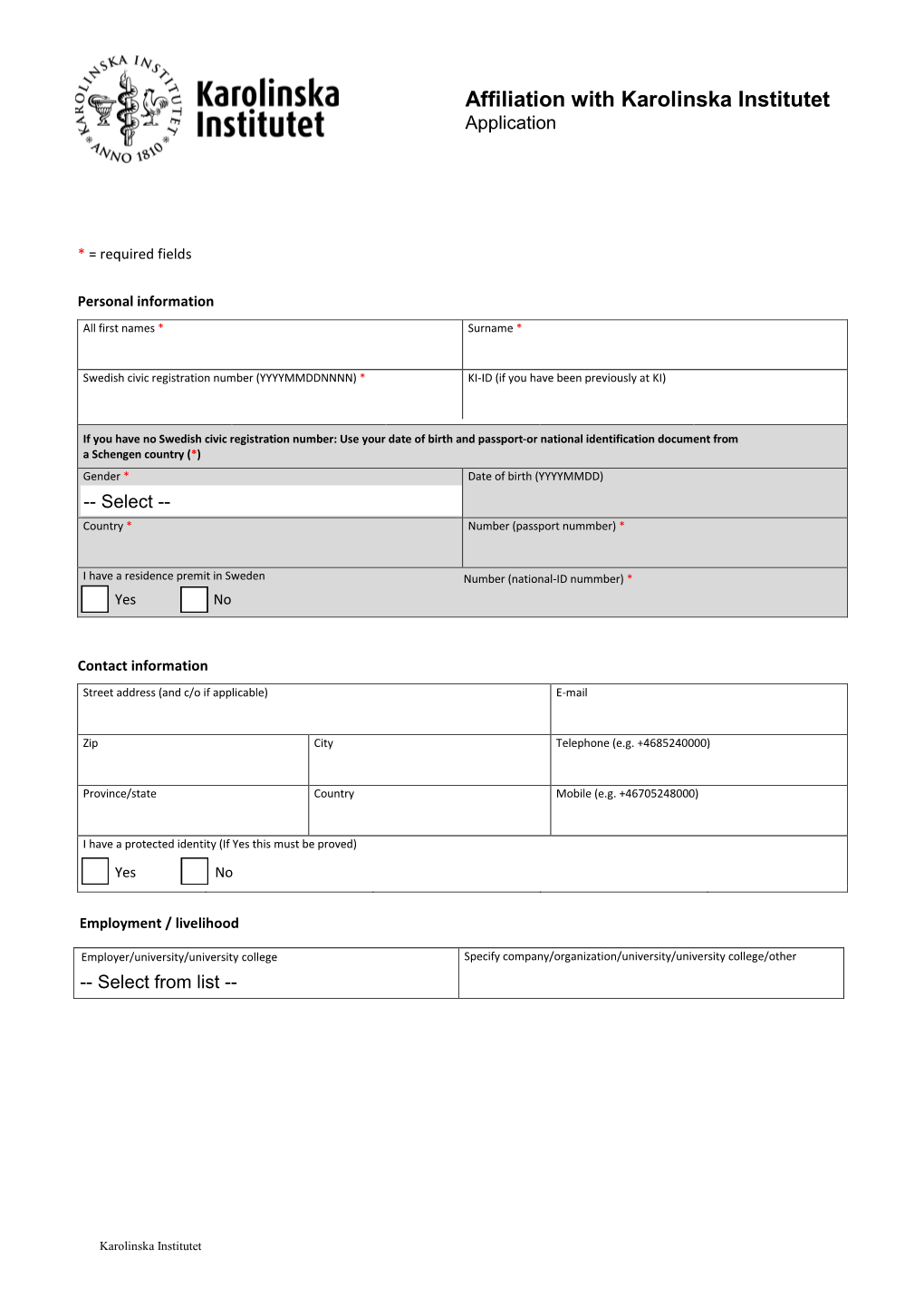 Affiliation with Karolinska Institutet Application