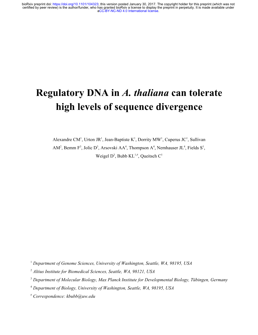 Regulatory DNA in A. Thaliana Can Tolerate High Levels of Sequence