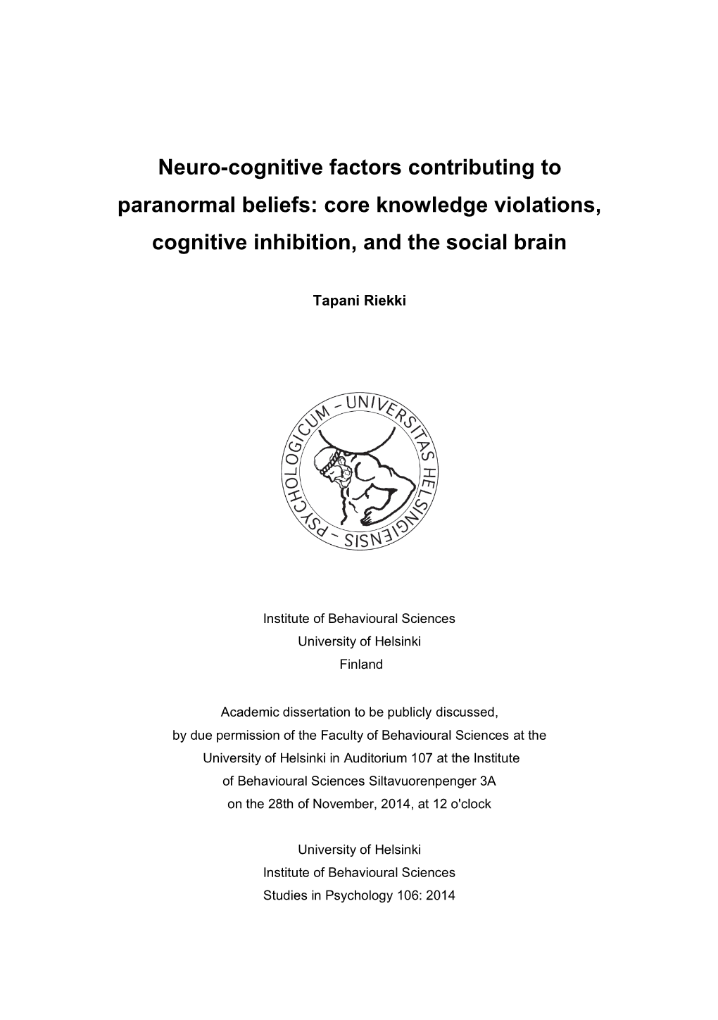 Neural and Cognitive Basis of Paranormal Beliefs