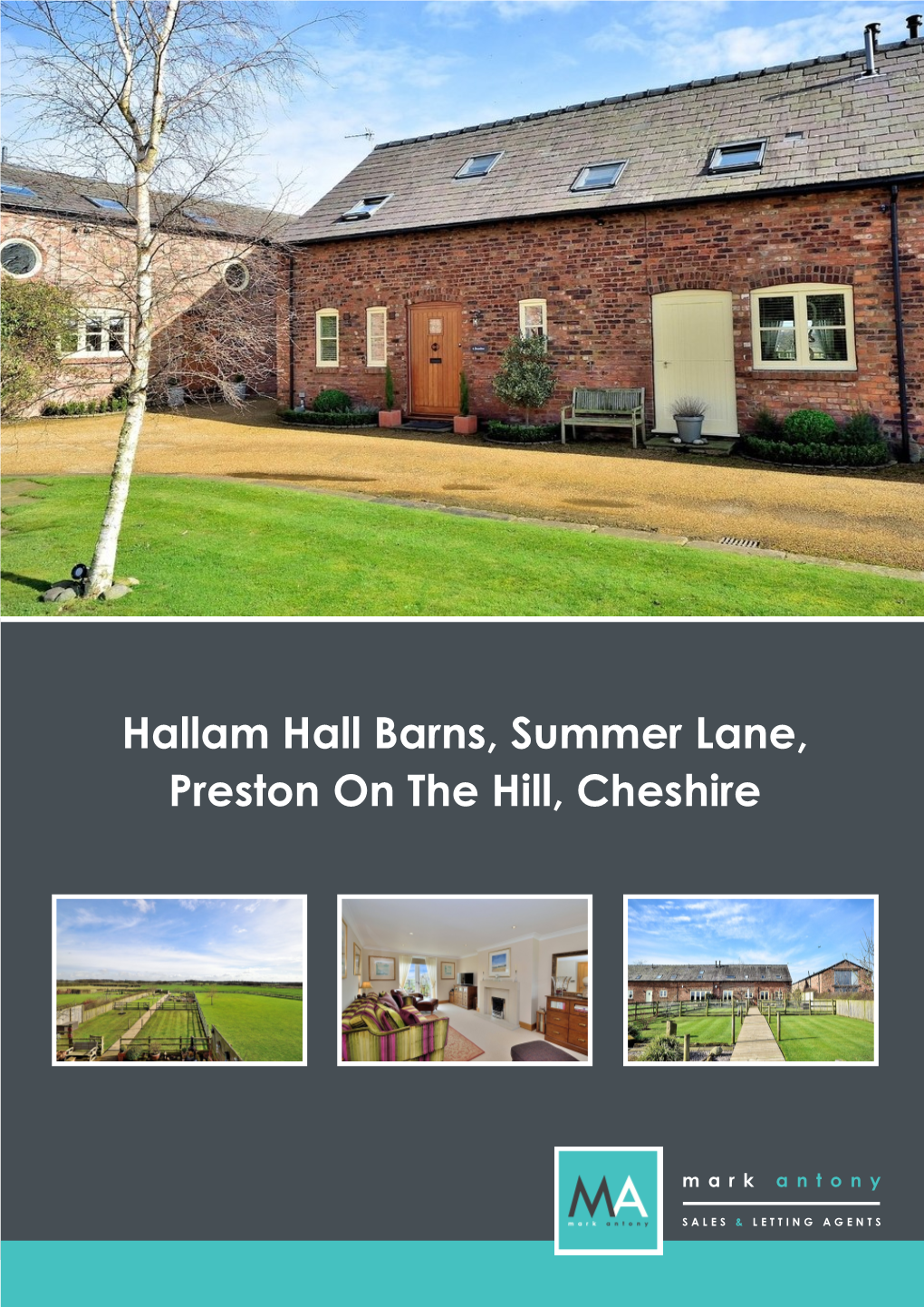 Hallam Hall Barns, Summer Lane, Preston on the Hill, Cheshire