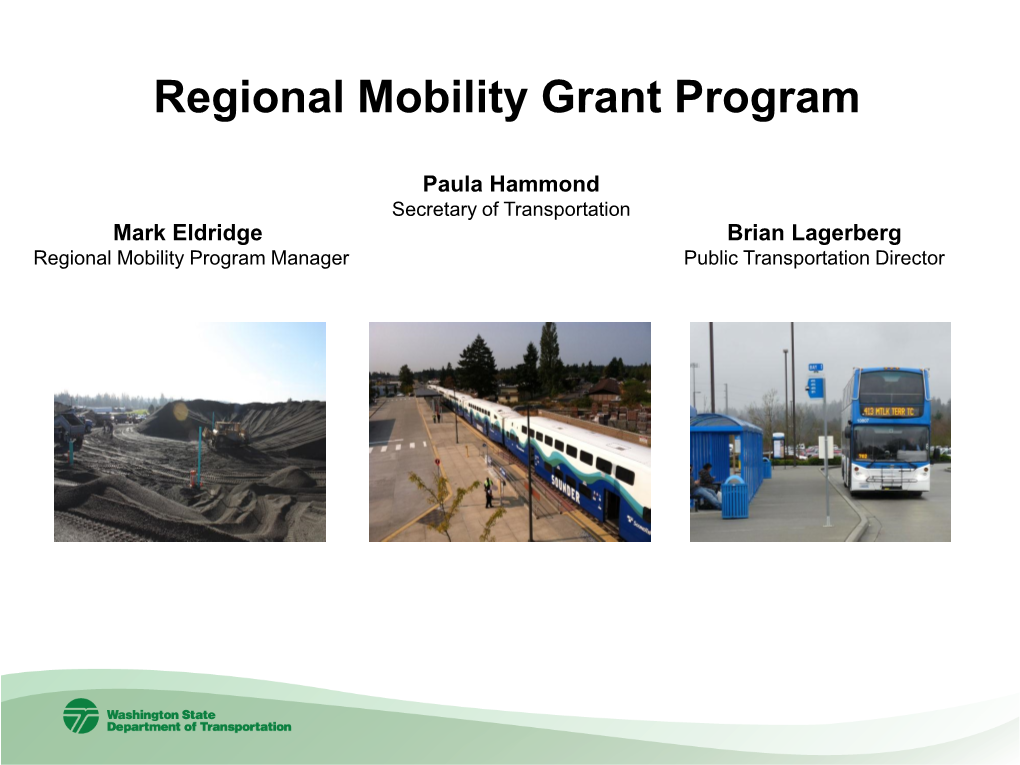 Regional Mobility Grant Program, 2013-2015