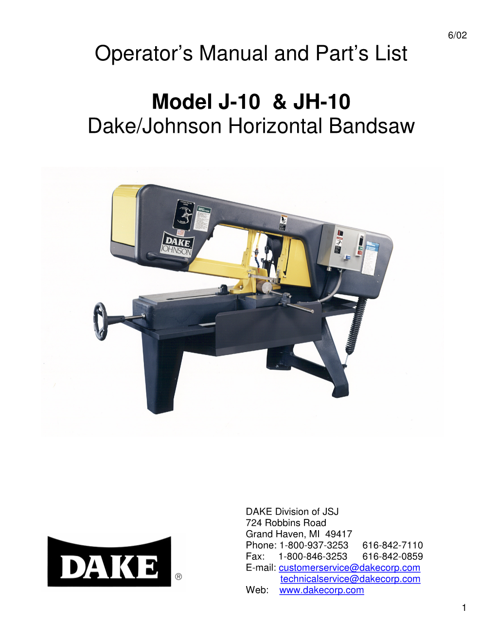 Operator's Manual and Part's List Model J-10 & JH-10 Dake/Johnson