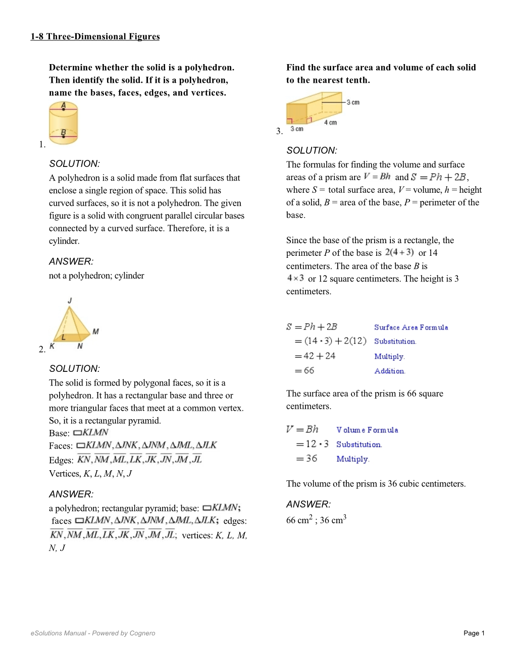 Determine Whether the Solid Is a Polyhedron. Then Identify the Solid