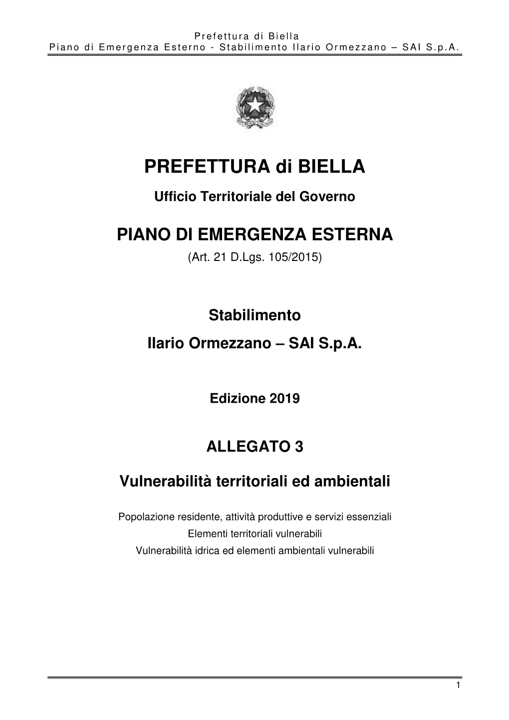 Prefettura Di Biella Piano Di Emergenza Esterno - Stabilimento Ilario Or Mezzano – SAI S.P.A