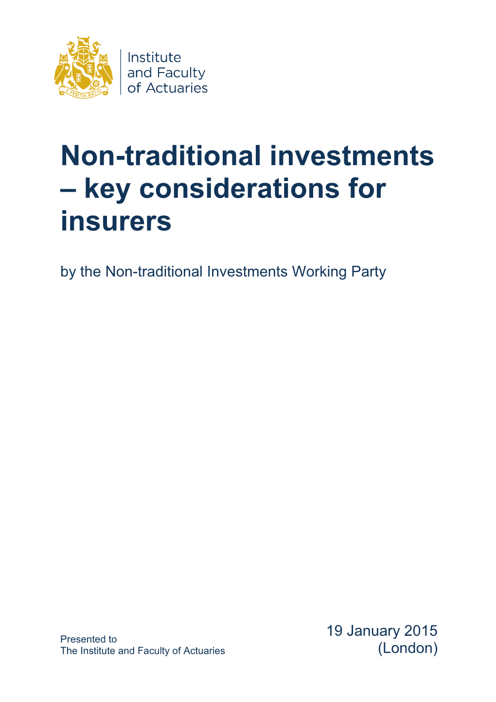Non-Traditional Investments – Key Considerations for Insurers by the Non-Traditional Investments Working Party