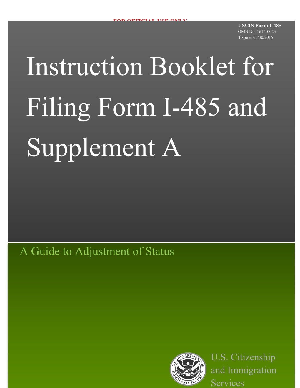 Instruction Booklet for Filing Form I-485 and Supplement A