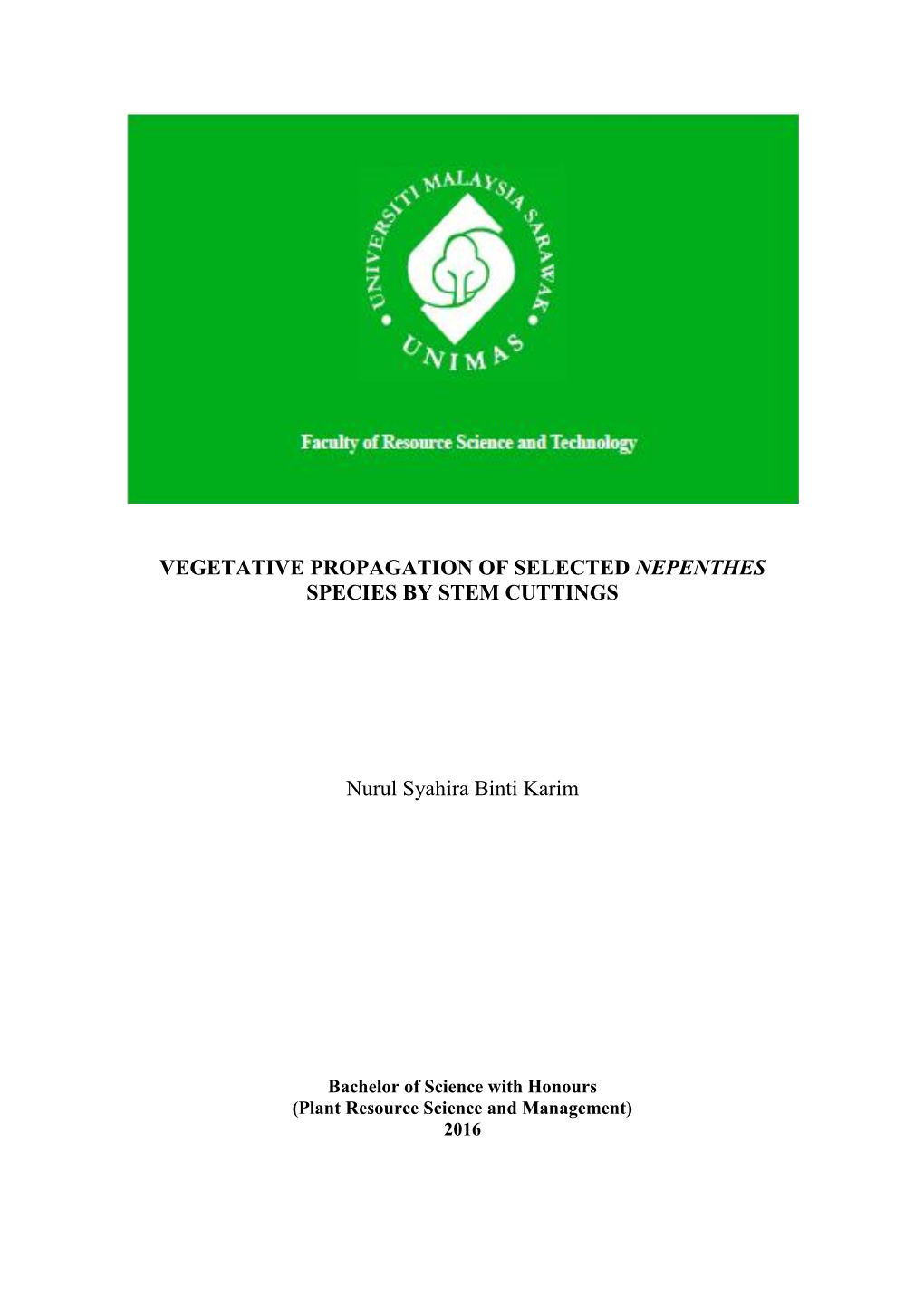 Vegetative Propagation of Selected Nepenthes Species by Stem Cuttings