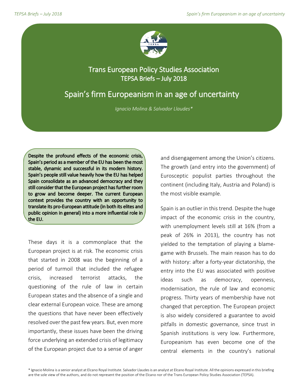 Spain's Firm Europeanism in an Age of Uncertainty