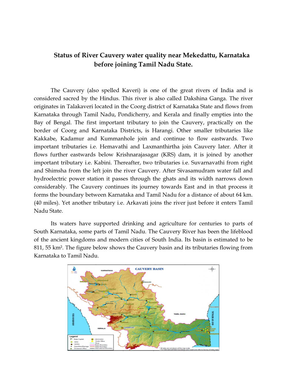 Status of River Cauvery Water Quality Near Mekedattu, Karnataka Before Joining Tamil Nadu State