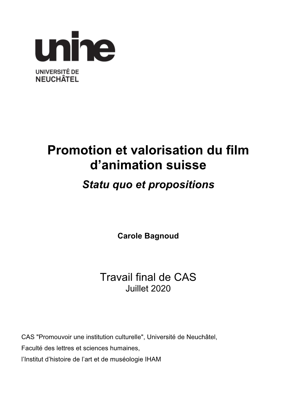 Promotion Et Valorisation Du Film D'animation Suisse