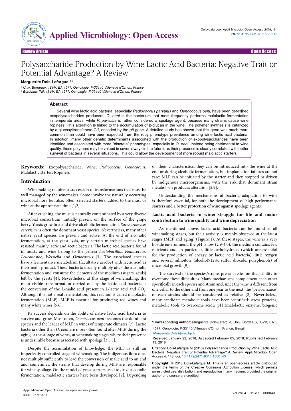Polysaccharide Production by Wine Lactic Acid Bacteria: Negative Trait Or Potential Advantage? a Review Marguerite Dols-Lafargue1,2* 1 Univ