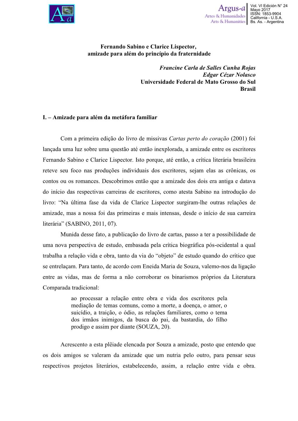 Fernando Sabino E Clarice Lispector, Amizade Para Além Do Princípio Da Fraternidade