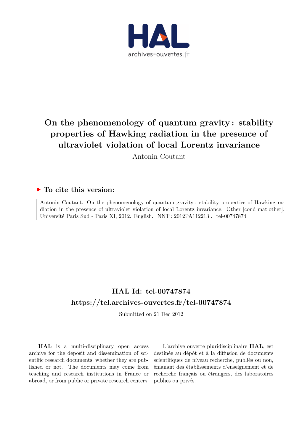 On the Phenomenology of Quantum Gravity: Stability Properties of Hawking Radiation in the Presence of Ultraviolet Violation of L