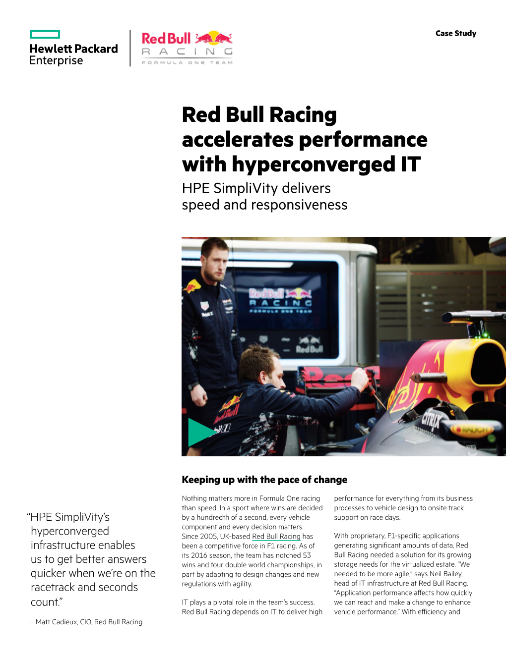 Red Bull Racing Accelerates Performance with Hyperconverged IT HPE Simplivity Delivers Speed and Responsiveness