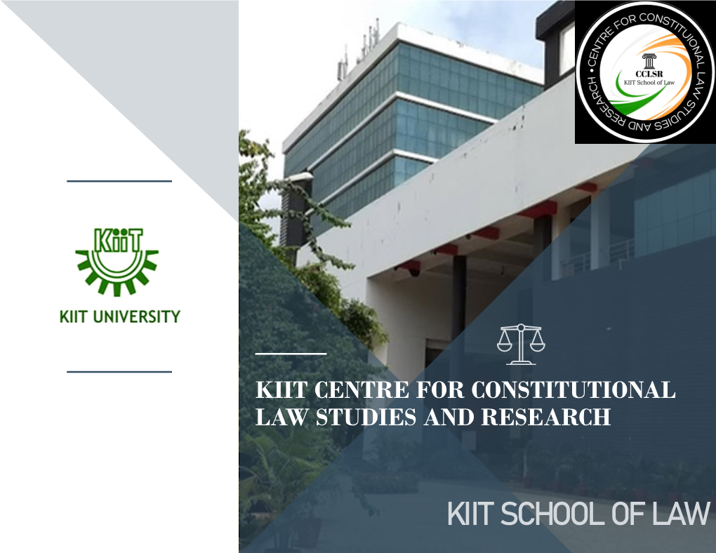 Kiit School of Law About Kiit