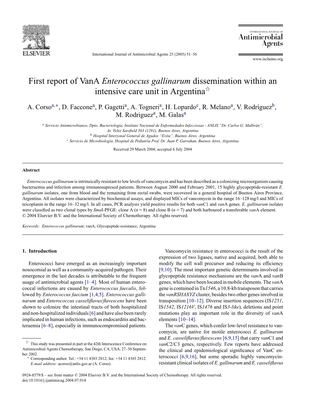 Enterococcus Gallinarum Dissemination Within an Intensive Care Unit in Argentinaଝ