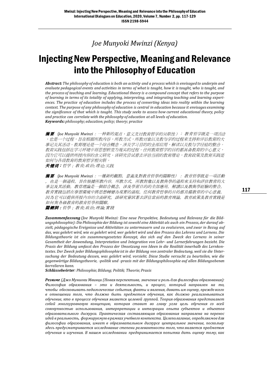 Injecting New Perspective, Meaning and Relevance Into the Philosophy of Education International Dialogues on Education, 2020, Volume 7, Number 2, Pp