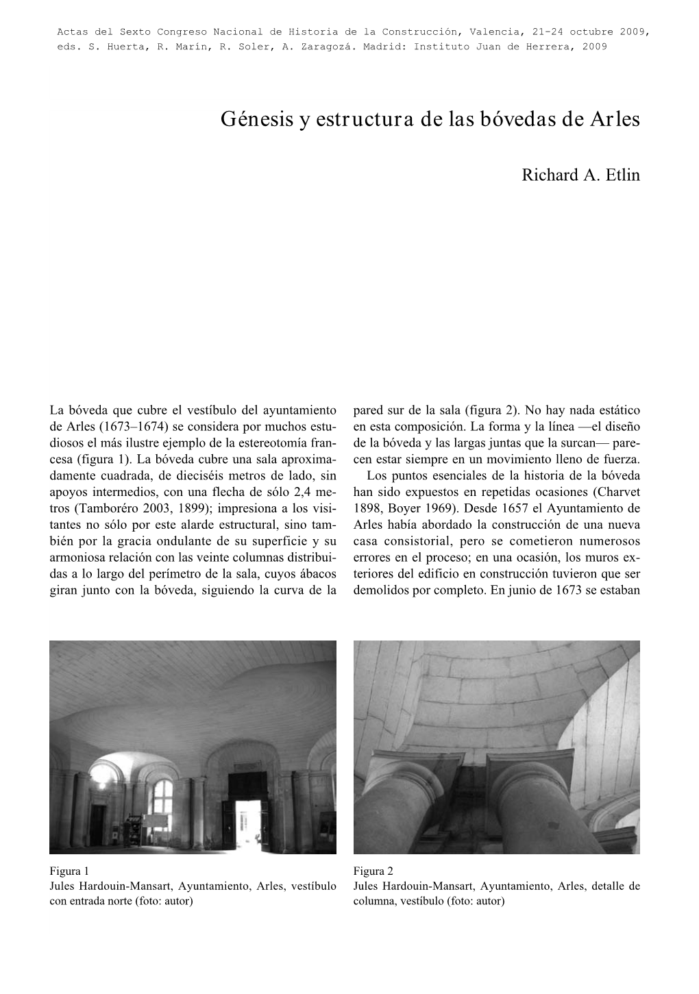 Génesis Y Estructura De Las Bóvedas De Arles