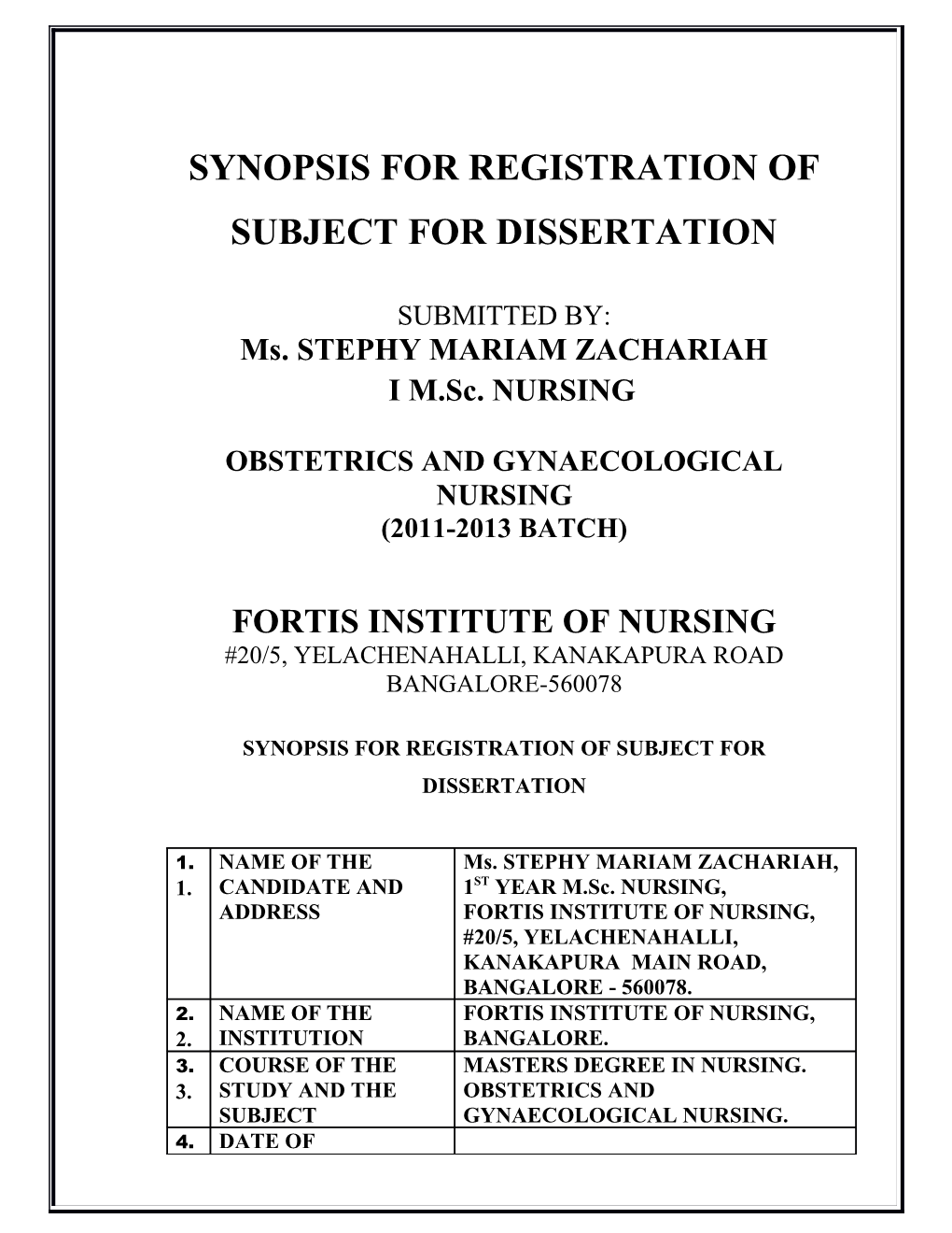 Synopsis for Registration of Subject for Dissertation