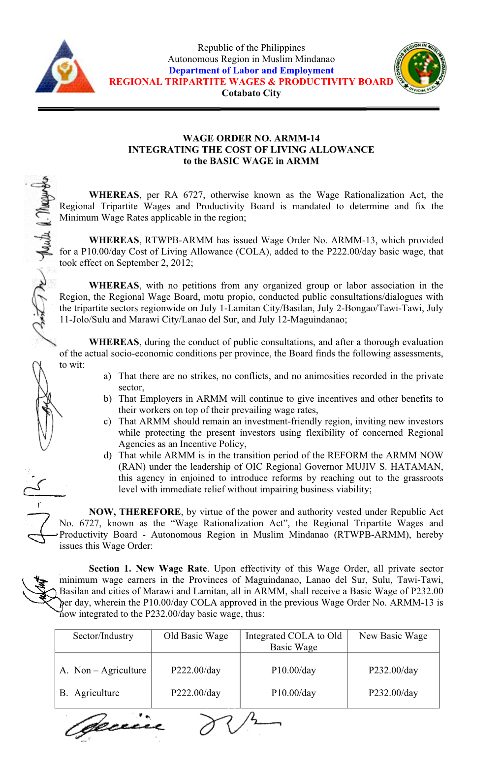 Republic of the Philippines Autonomous Region in Muslim Mindanao Department of Labor and Employment REGIONAL TRIPARTITE WAGES & PRODUCTIVITY BOARD Cotabato City