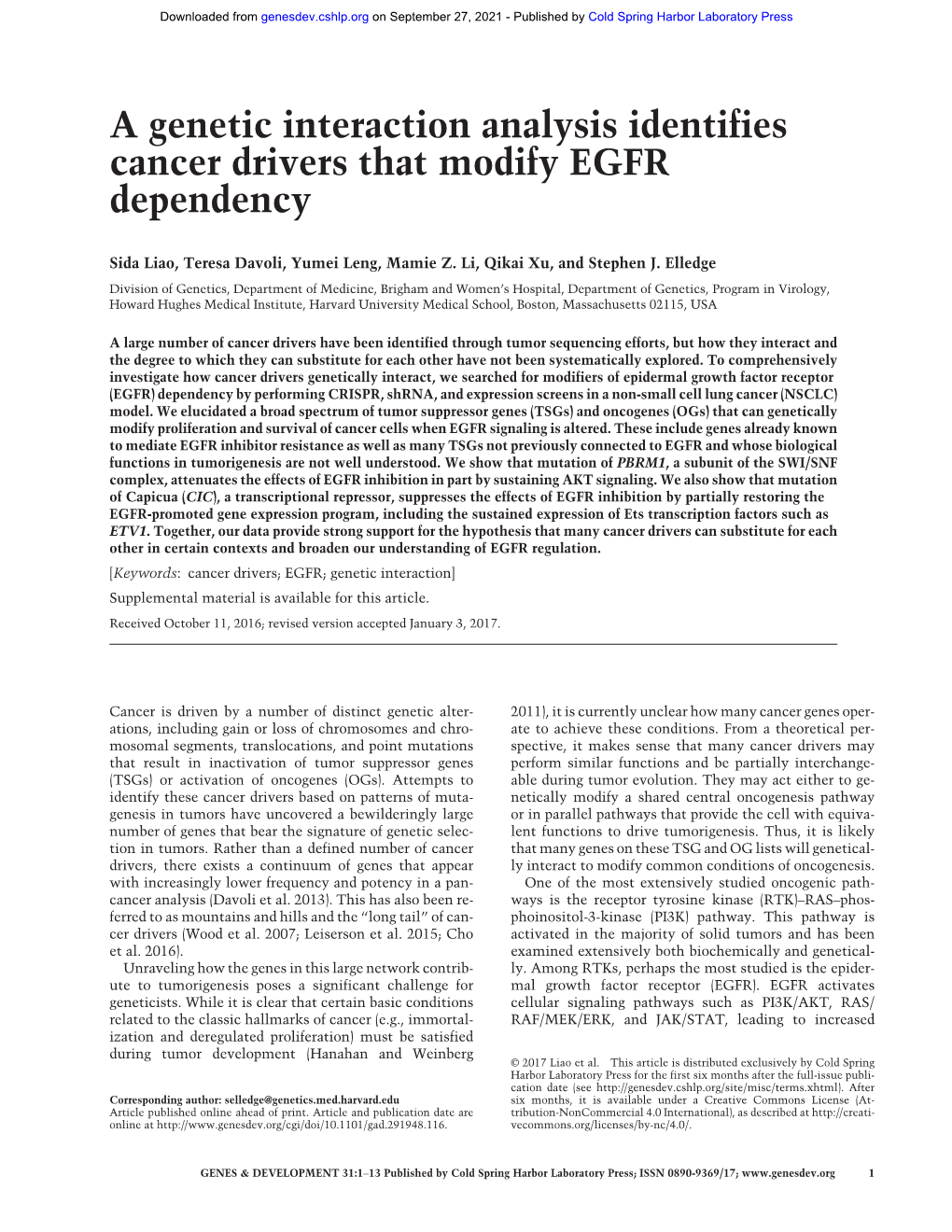 A Genetic Interaction Analysis Identifies Cancer Drivers That Modify EGFR Dependency