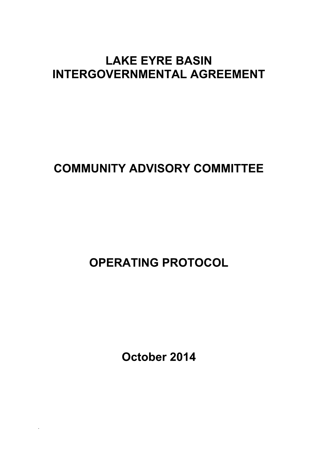 Lake Eyre Basin Community Advisory Committee - Operating Protocol