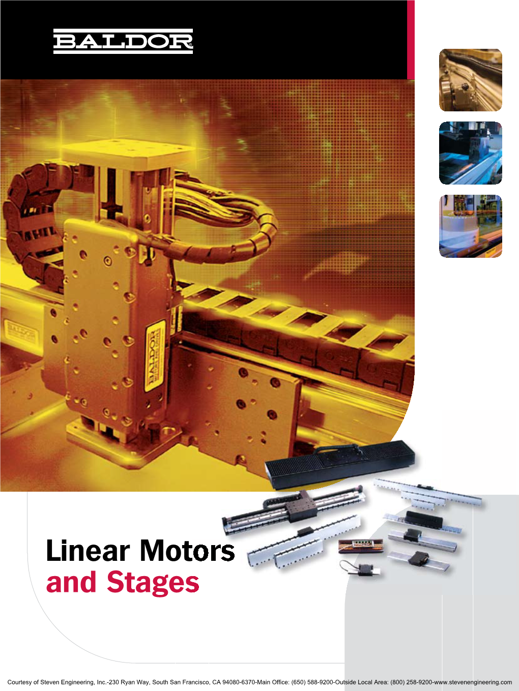 Baldor Linear Motors and Stages Are Used in Thousands of Successful Applications Worldwide