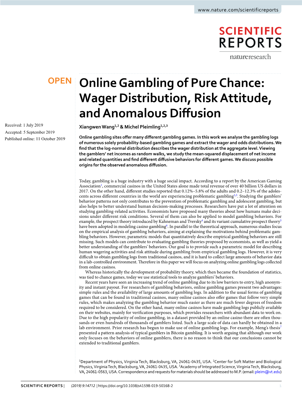 Online Gambling of Pure Chance