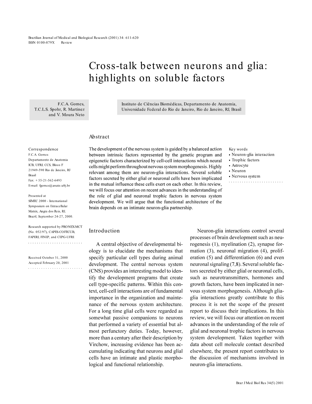 Cross-Talk Between Neurons and Glia: Highlights on Soluble Factors