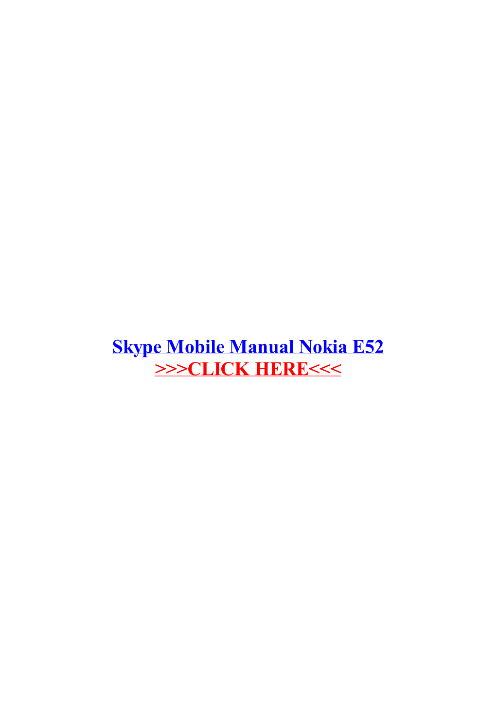 Skype Mobile Manual Nokia E52