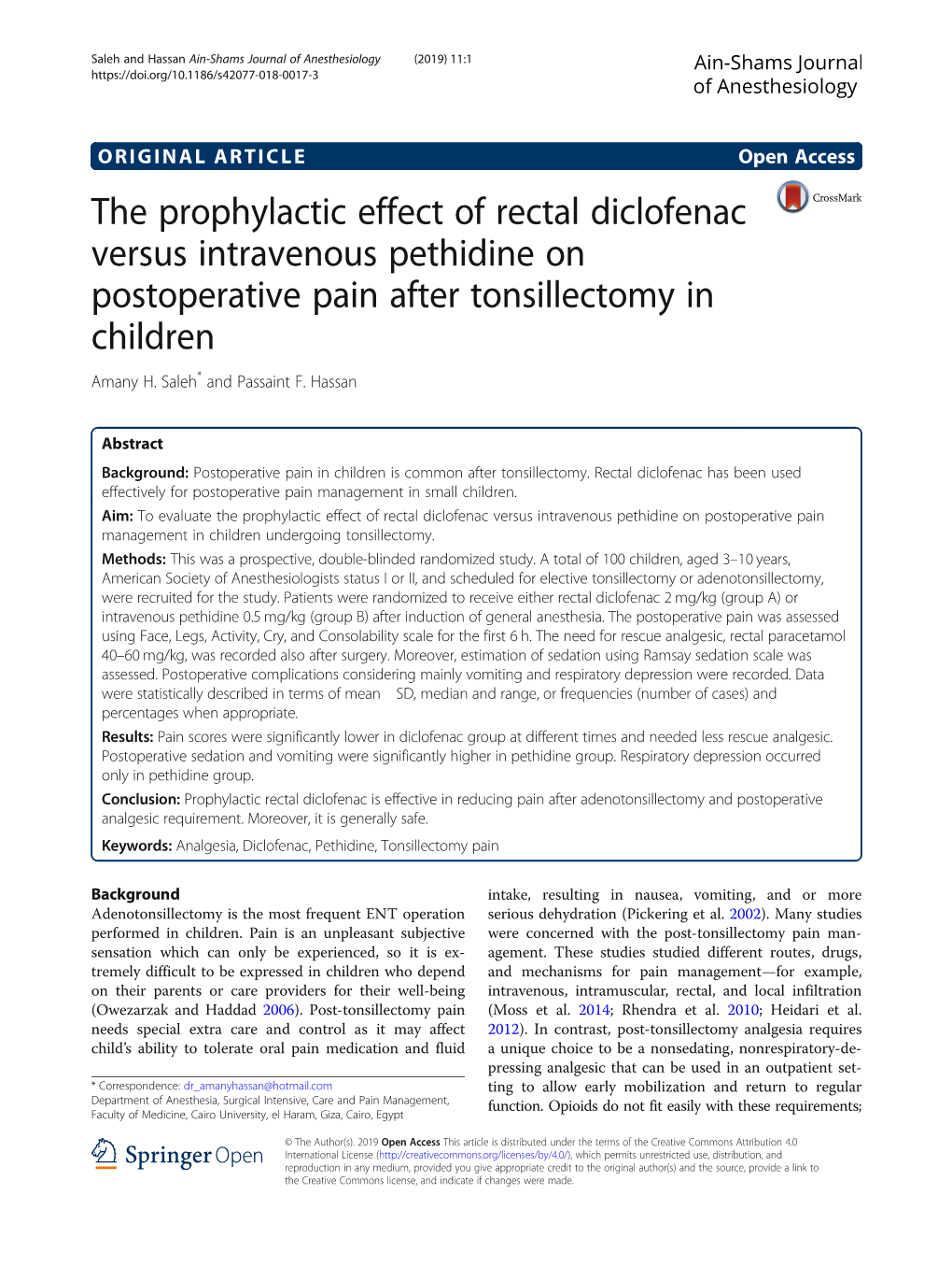 The Prophylactic Effect of Rectal Diclofenac Versus Intravenous Pethidine on Postoperative Pain After Tonsillectomy in Children Amany H