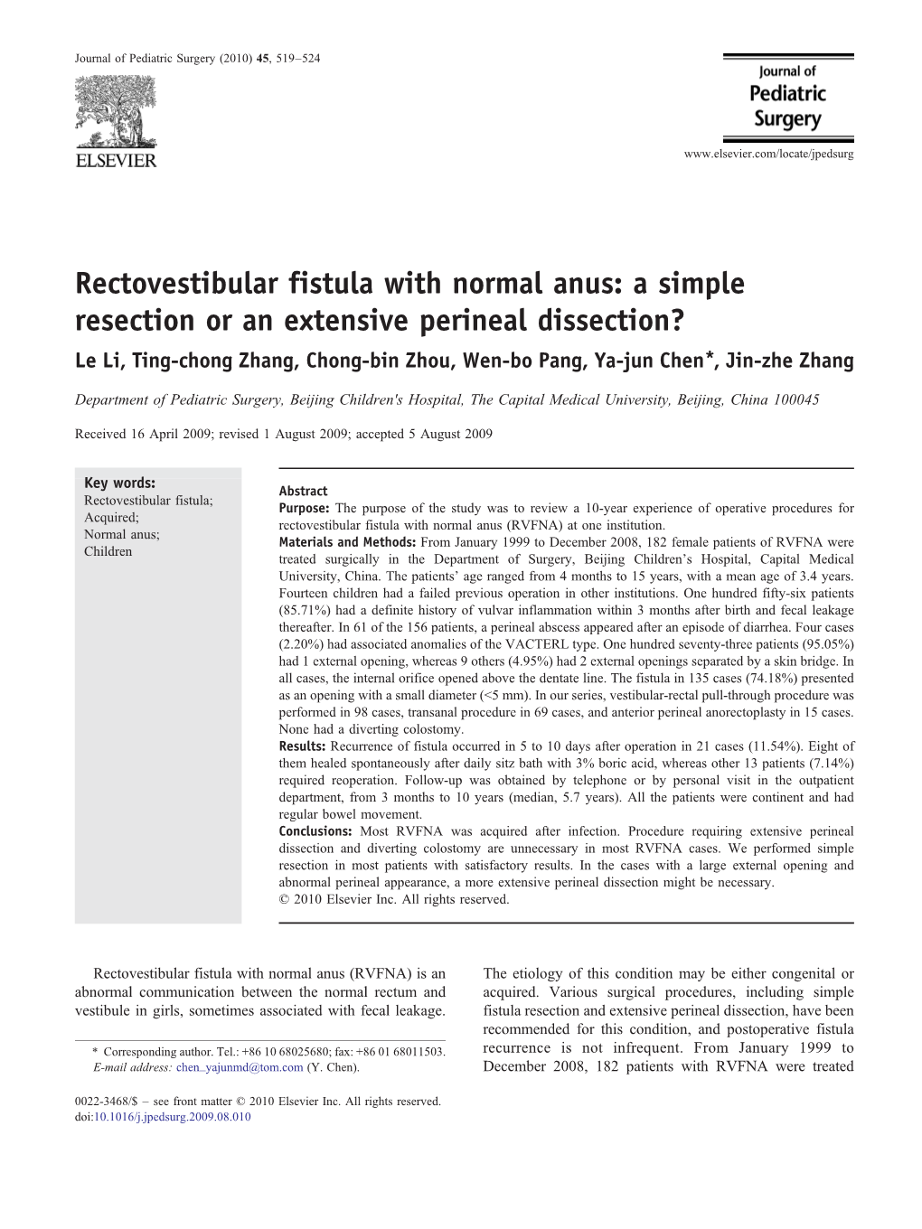 Rectovestibular Fistula with Normal Anus
