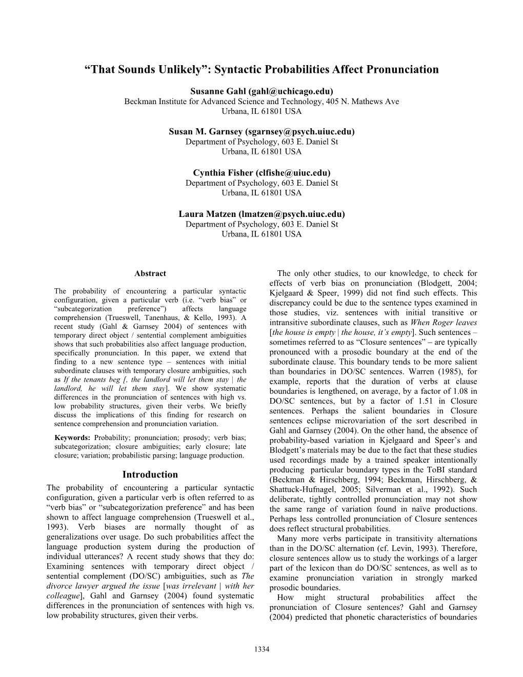 “That Sounds Unlikely”: Syntactic Probabilities Affect Pronunciation