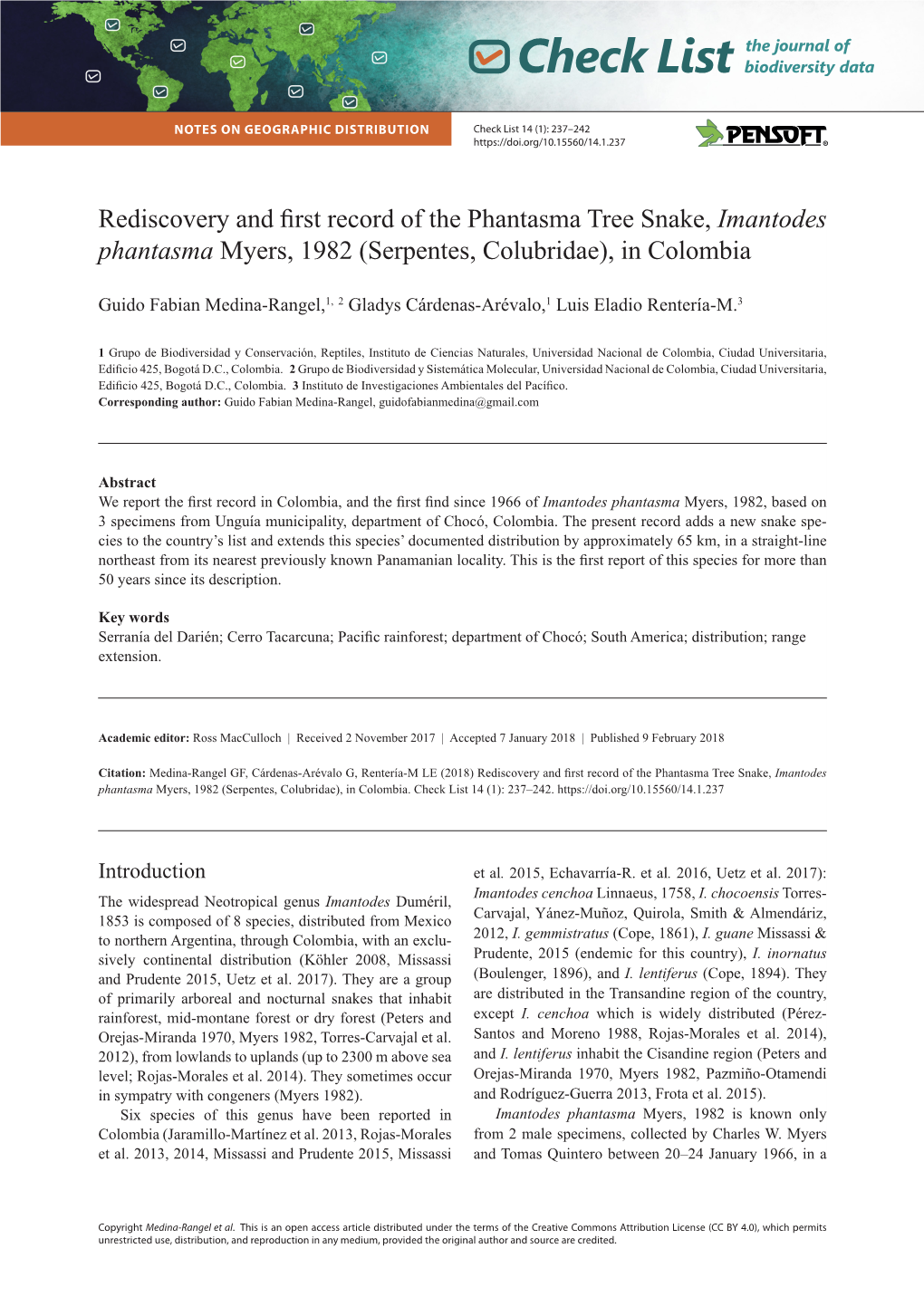 Rediscovery and First Record of the Phantasma Tree Snake, Imantodes Phantasma Myers, 1982 (Serpentes, Colubridae), in Colombia