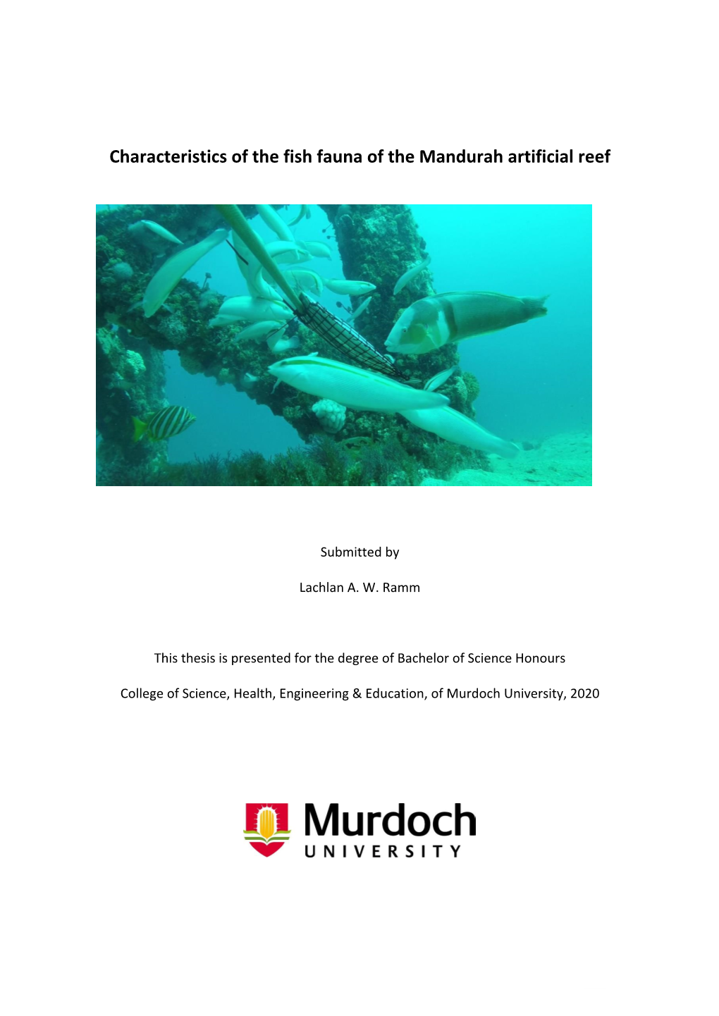 Characteristics of the Fish Fauna of the Mandurah Artificial Reef