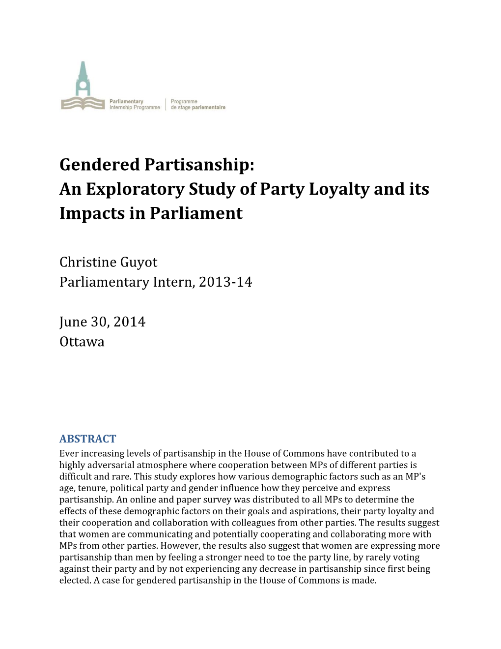 Gendered Partisanship: an Exploratory Study of Party Loyalty and Its Impacts in Parliament