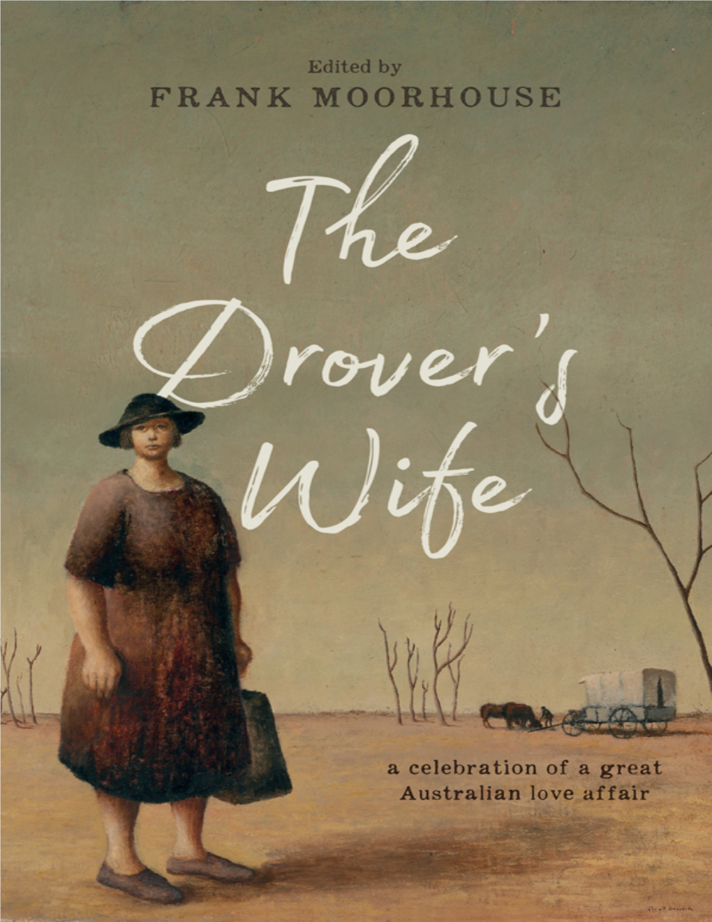 Henry Lawson, 'The Drover's Wife'