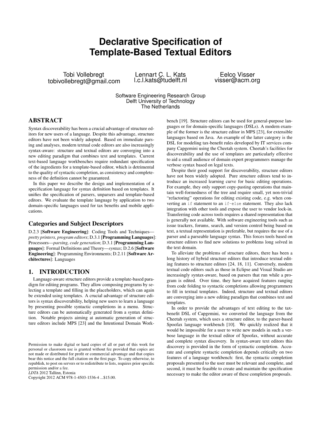 Declarative Specification of Template-Based Textual Editors