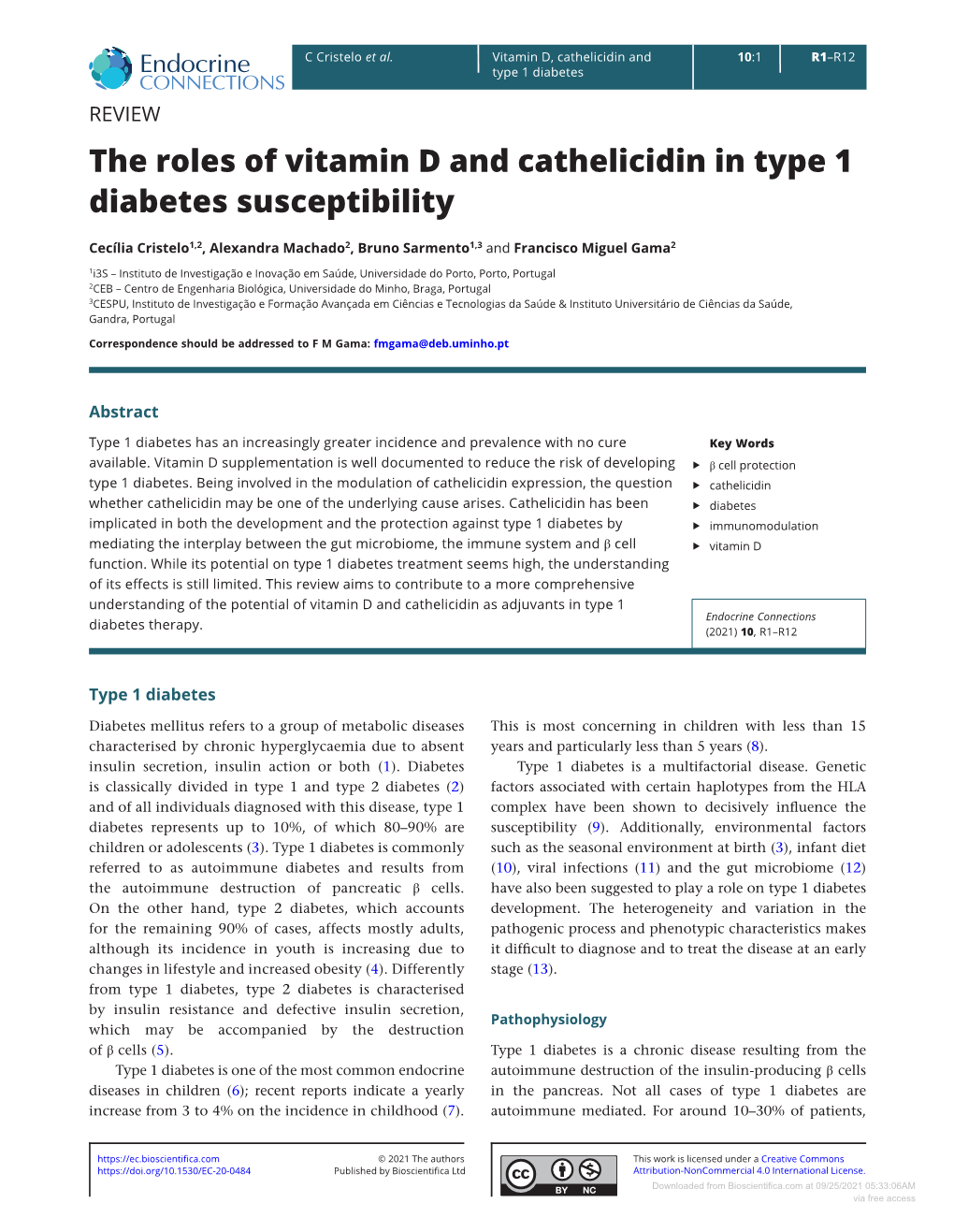 The Roles of Vitamin D and Cathelicidin in Type 1 Diabetes Susceptibility