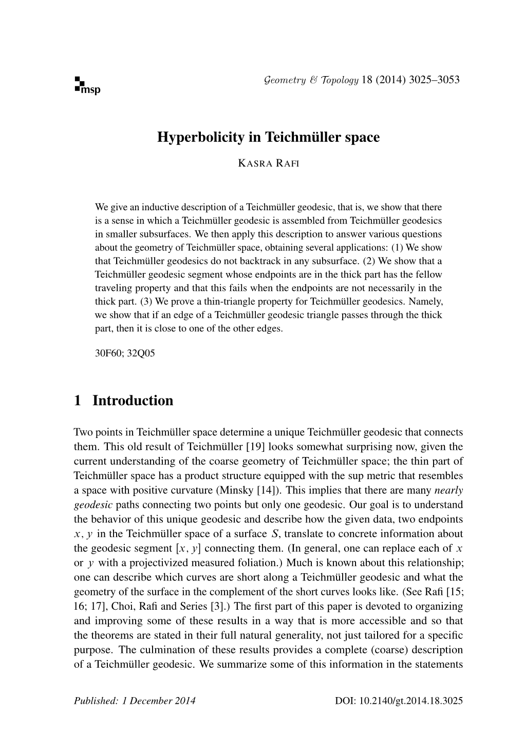 Hyperbolicity in Teichmüller Space