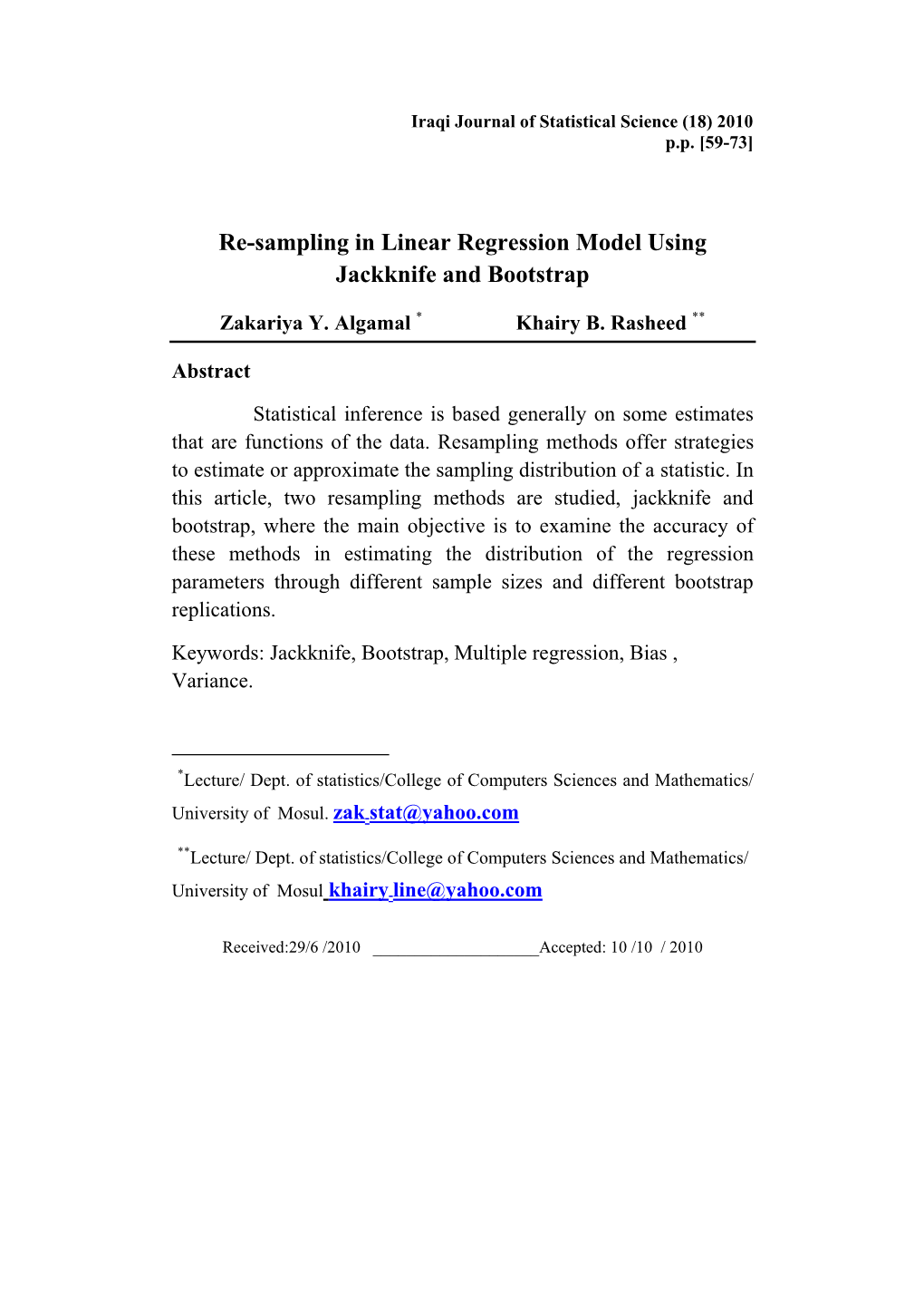 Re-Sampling in Linear Regression Model Using Jackknife and Bootstrap