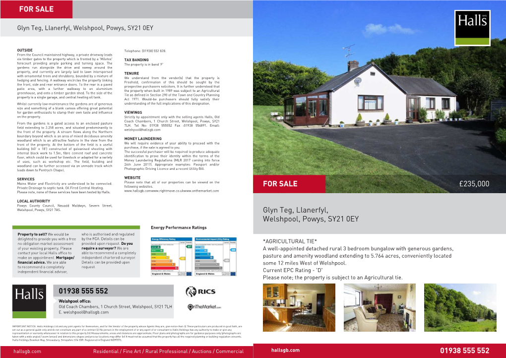 £235,000 Glyn Teg, Llanerfyl, Welshpool, Powys, SY21 0EY 01938 555 552 for SALE 01938 555 552 for SALE