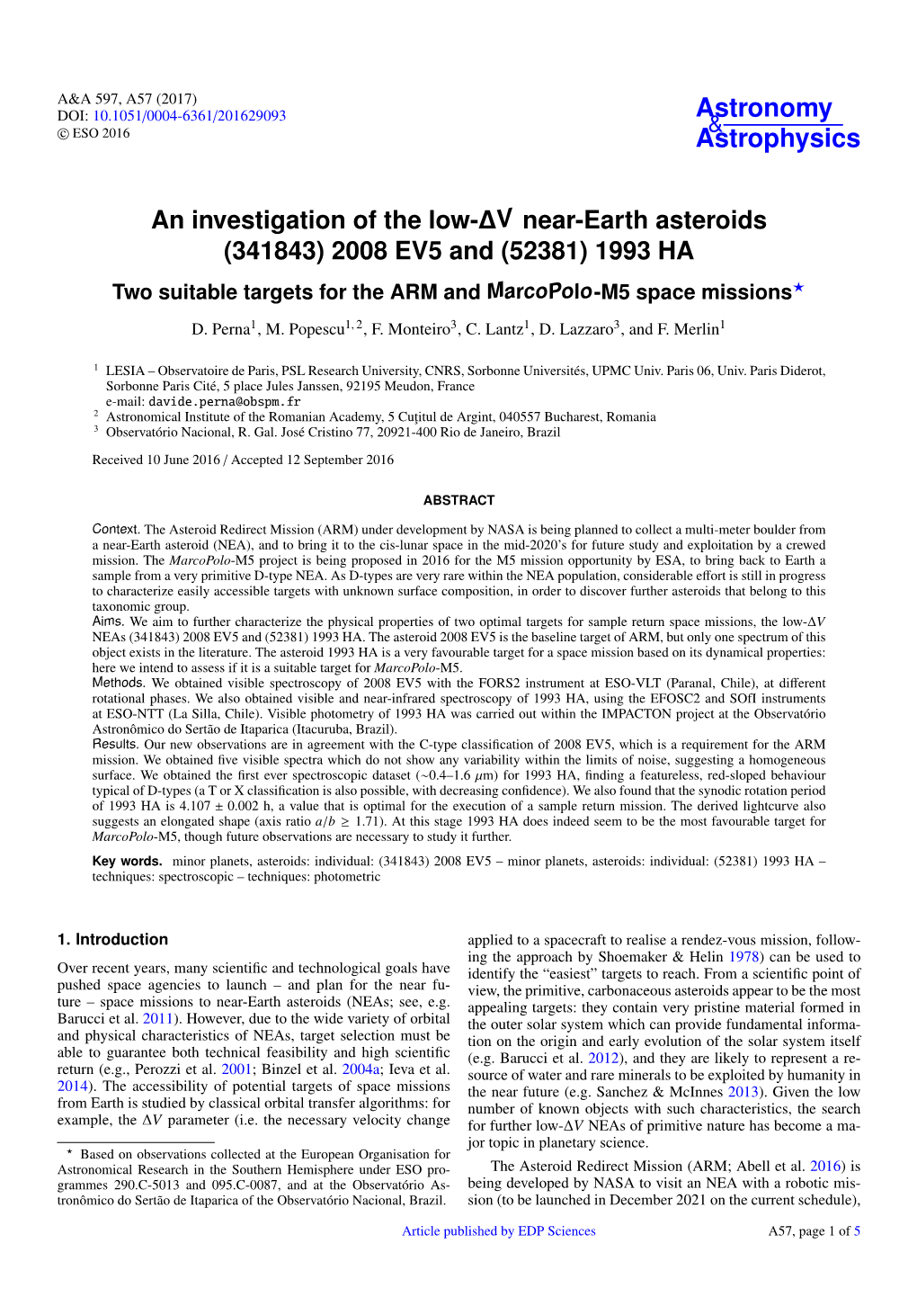 An Investigation of the Low-ΔV Near-Earth Asteroids (341843) 2008 EV5 and (52381) 1993 HA