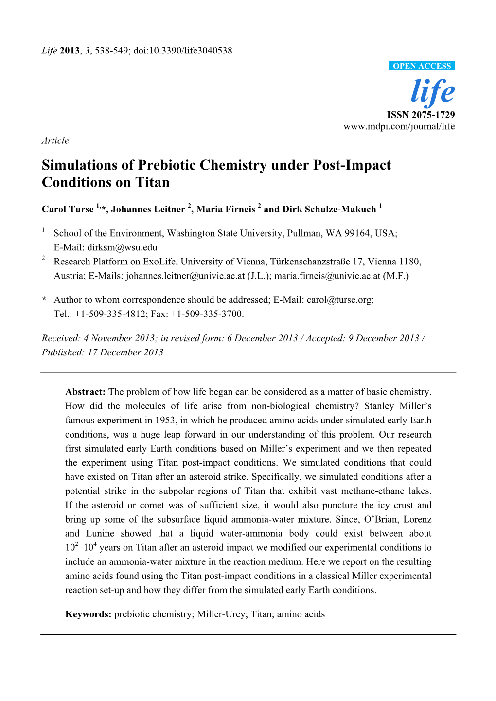 Simulations of Prebiotic Chemistry Under Post-Impact Conditions on Titan