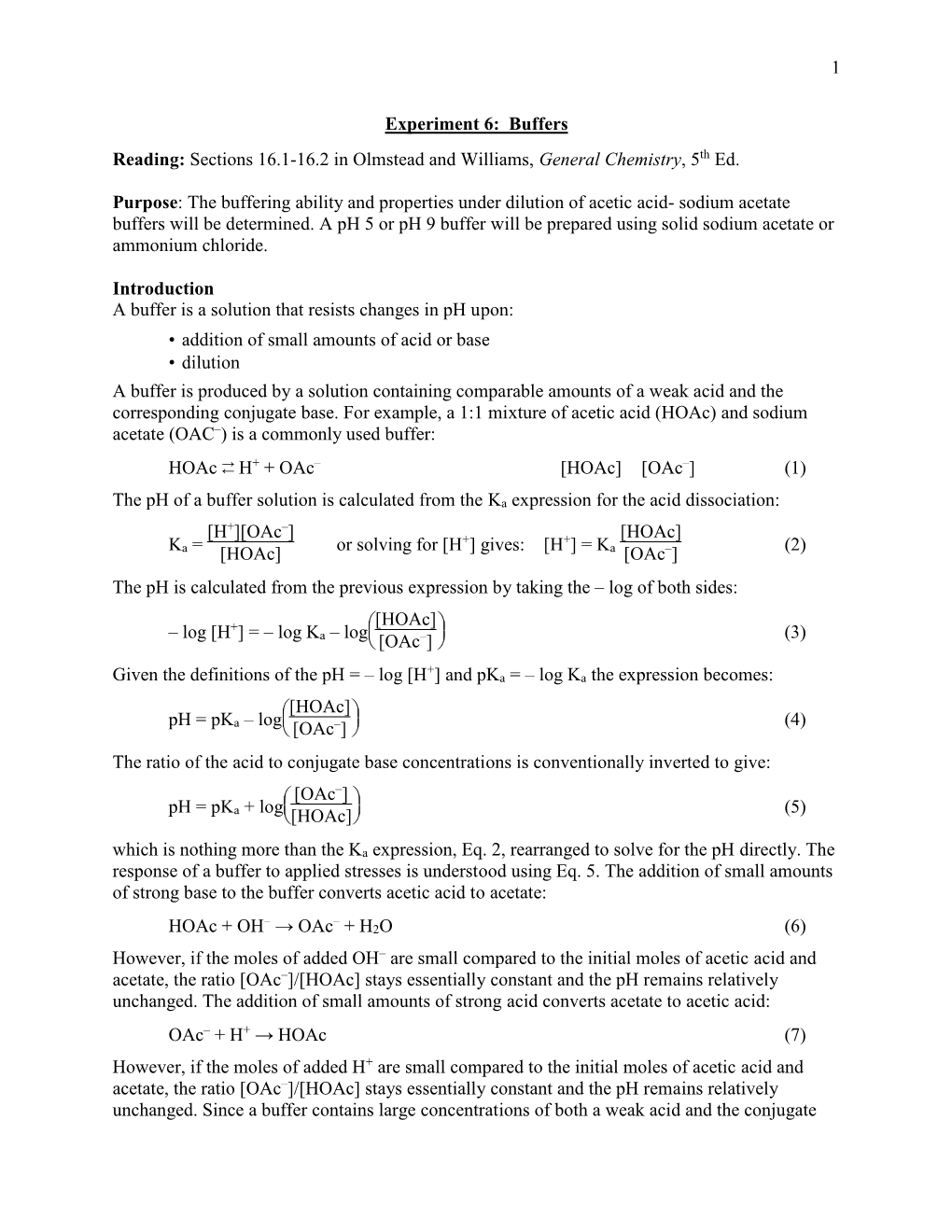 1 Experiment 6: Buffers Reading: Sections 16.1-16.2 in Olmstead And