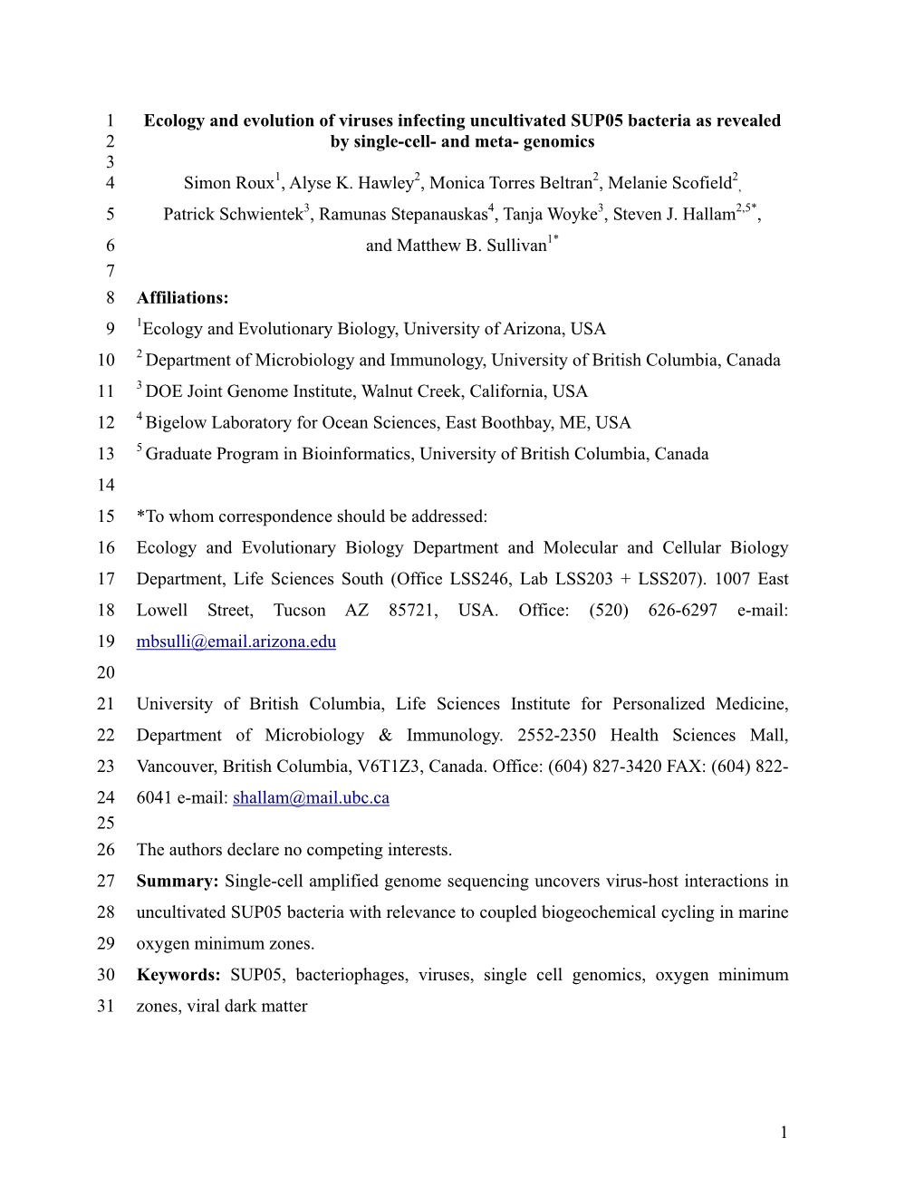 1 Ecology and Evolution of Viruses Infecting Uncultivated SUP05 Bacteria As Revealed 2 by Single-Cell- and Meta- Genomics 3 1 2 2 2 4 Simon Roux , Alyse K