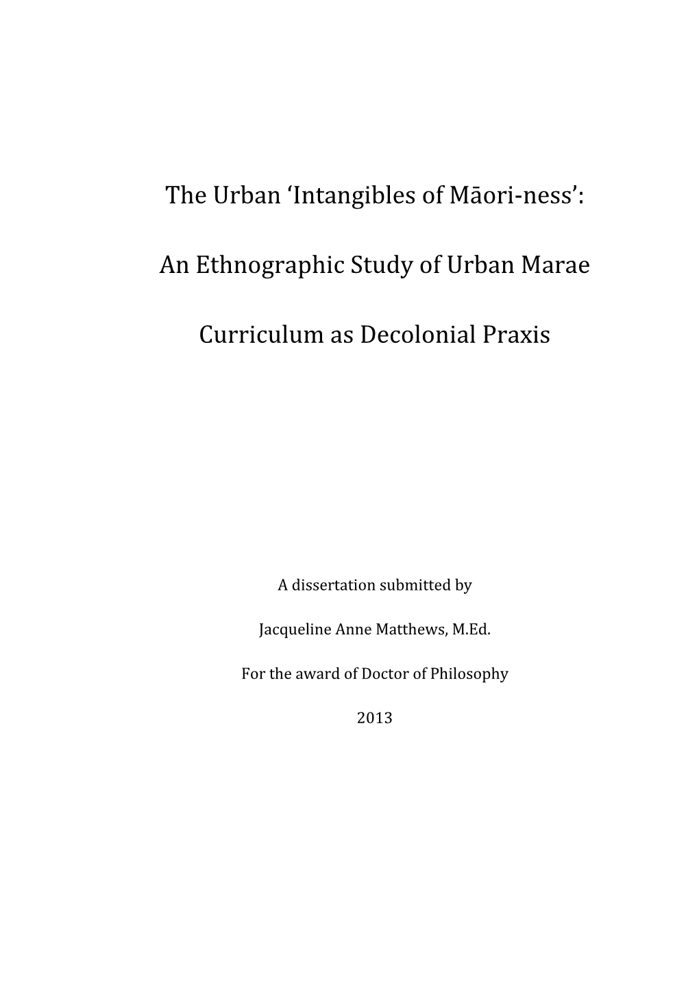 Intangibles of Māori-Ness’: an Ethnographic Description of Urban