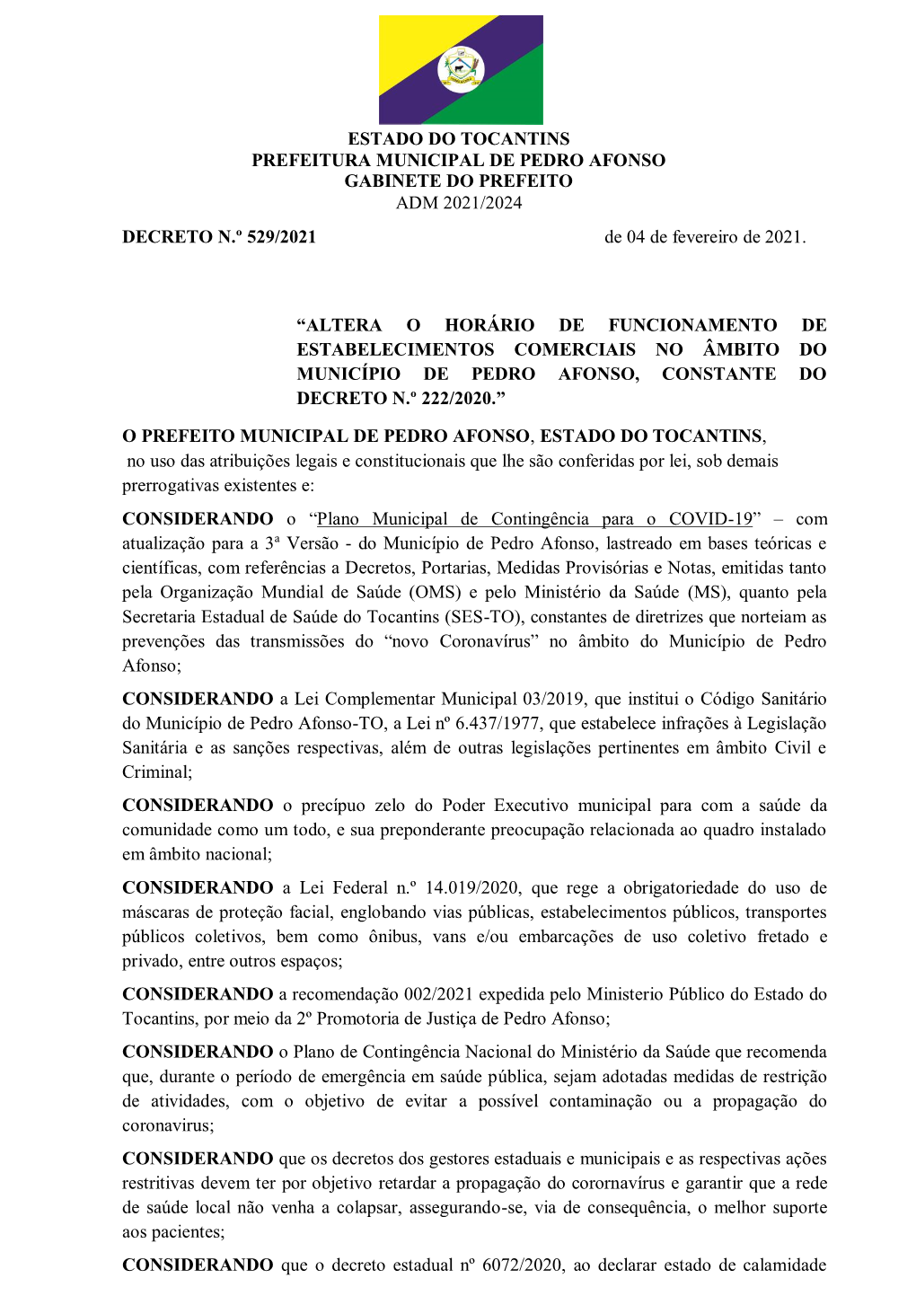 Decreto – 529-2021 – Novo Horario