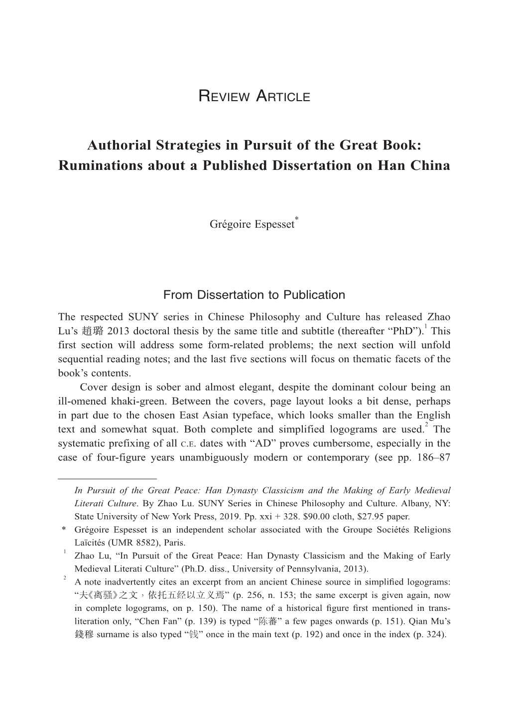 Authorial Strategies in Pursuit of the Great Book: Ruminations About a Published Dissertation on Han China