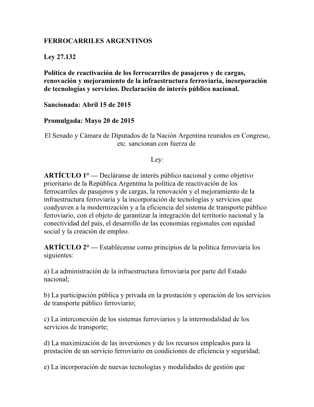 Política De Reactivación De Los Ferrocarriles De Cargas